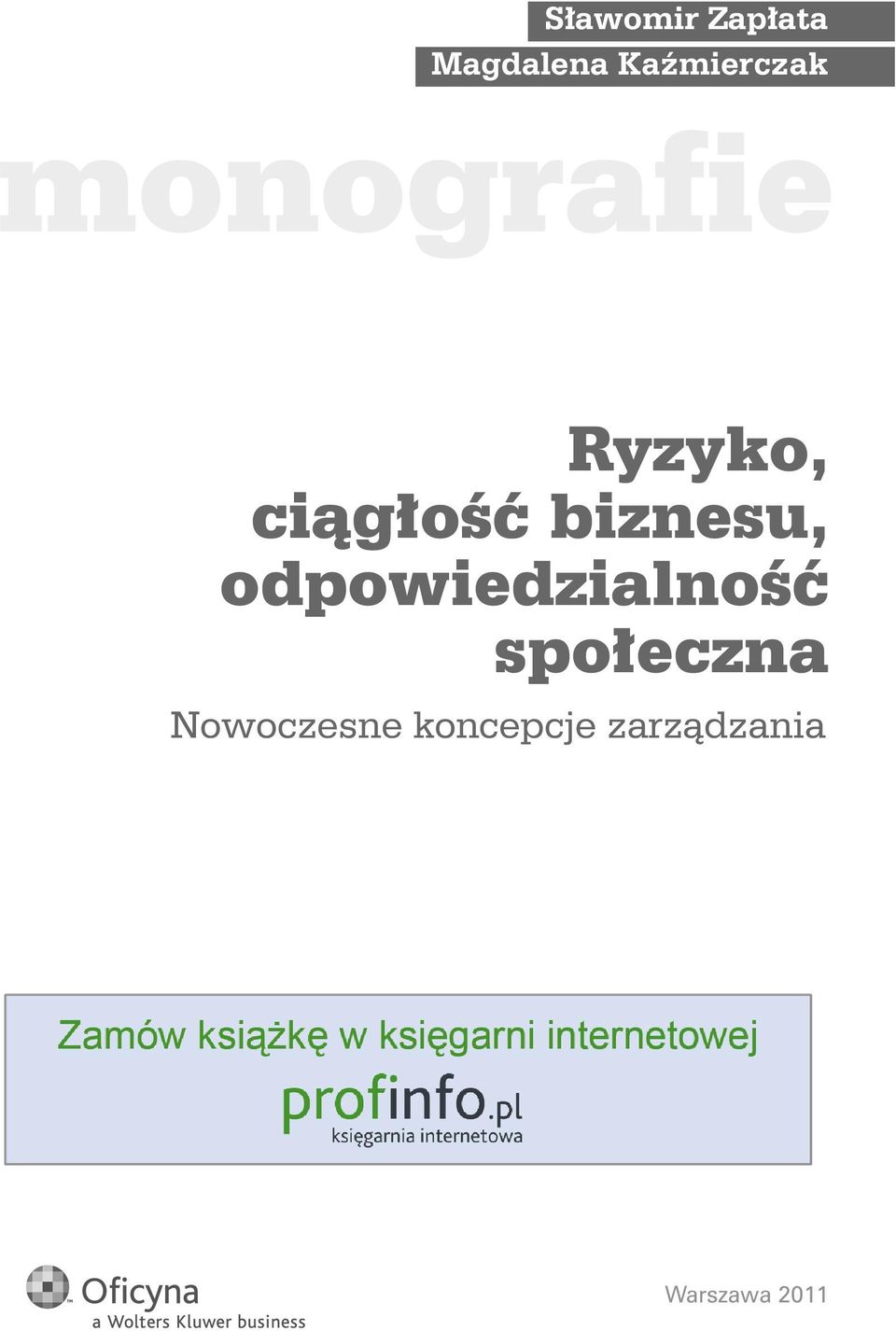 ciągłość biznesu, odpowiedzialność