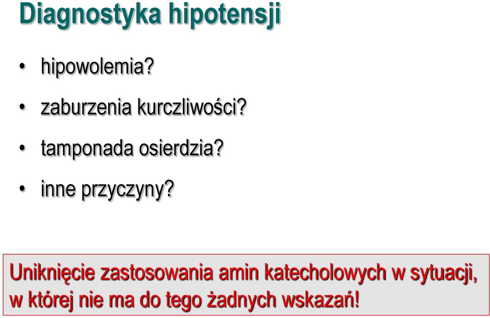 inne przyczyny?