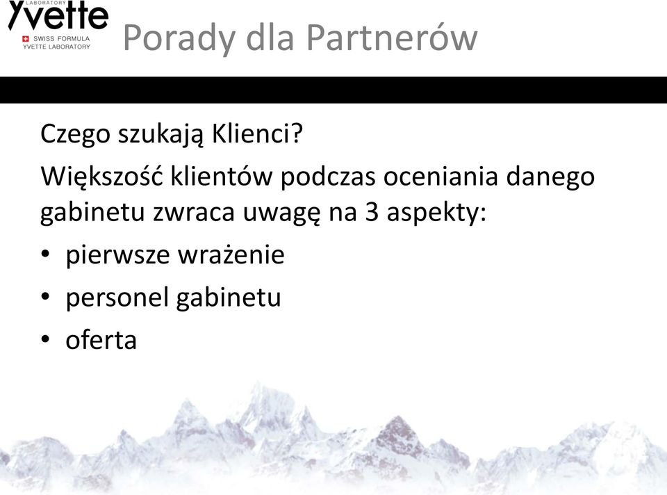 Większość klientów podczas oceniania