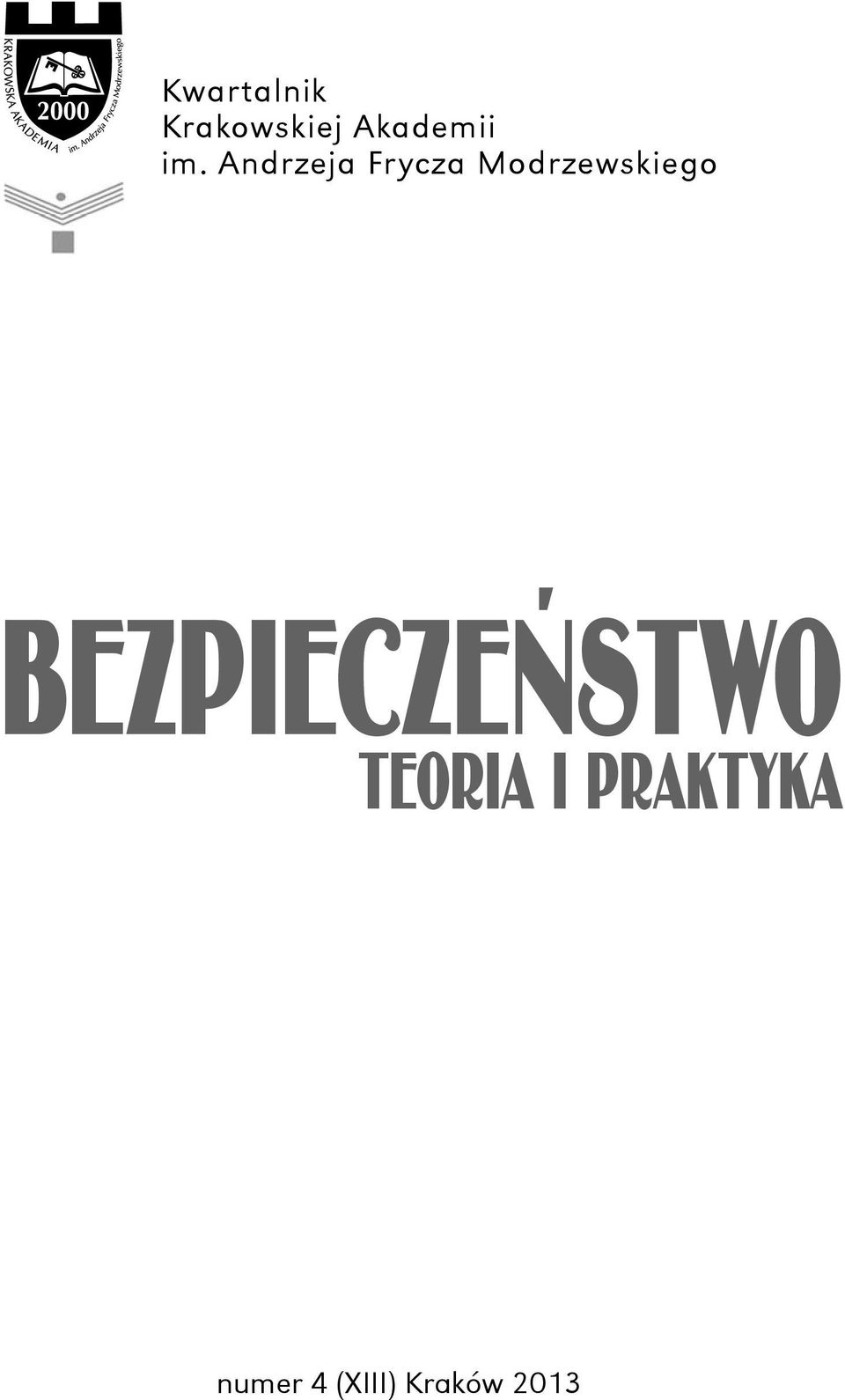 Modrzewskiego BEZPIECZEŃSTWO