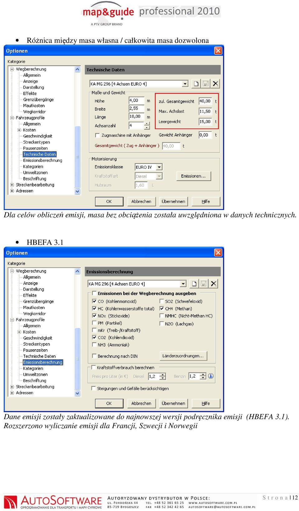 1 Dane emisji zostały zaktualizowane do najnowszej wersji podręcznika emisji