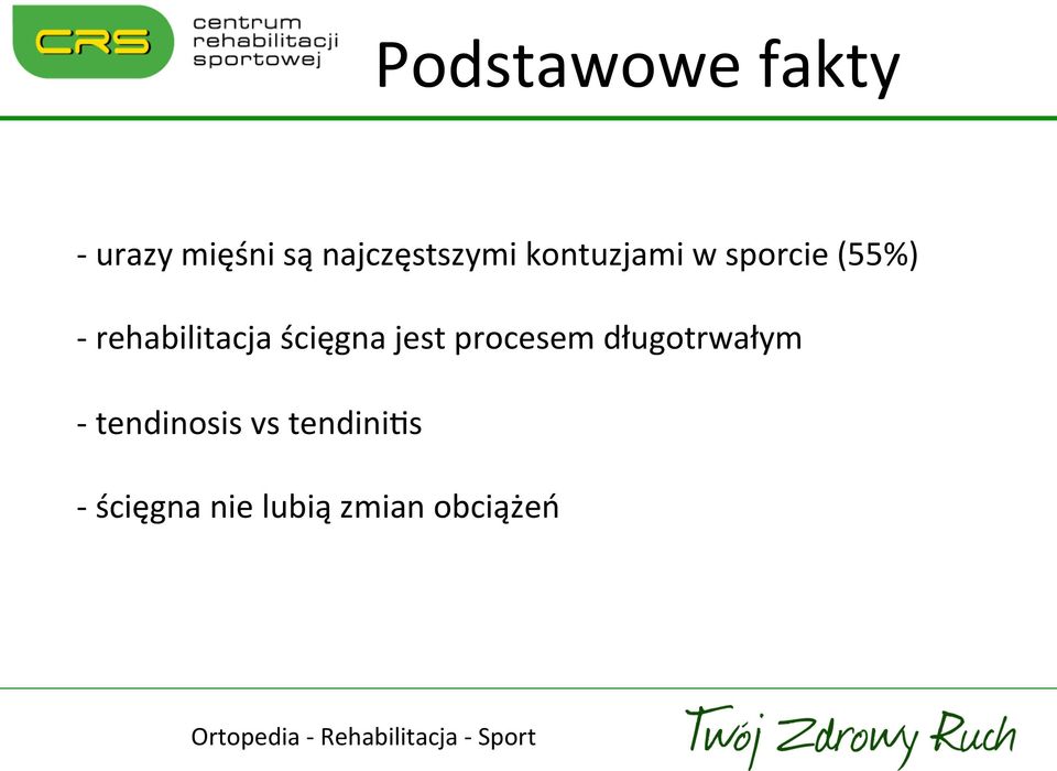 rehabilitacja ścięgna jest procesem