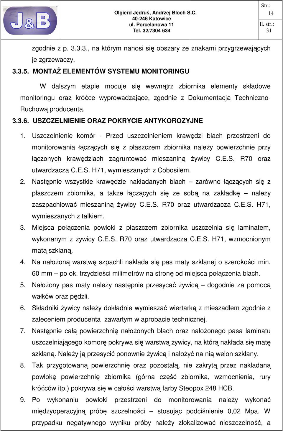 3.6. USZCZELNIENIE ORAZ POKRYCIE ANTYKOROZYJNE 1.