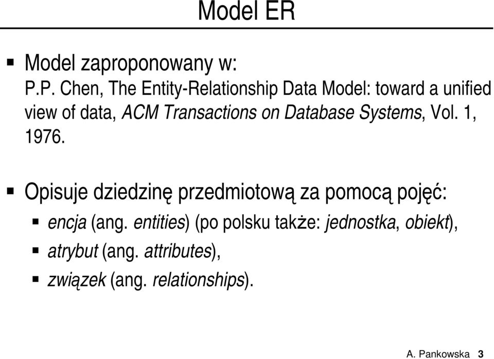 Transactions on Database Systems, Vol. 1, 1976.