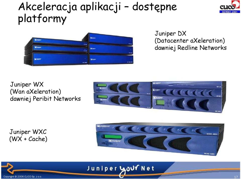 Redline Networks Juniper WX (Wan axeleration)