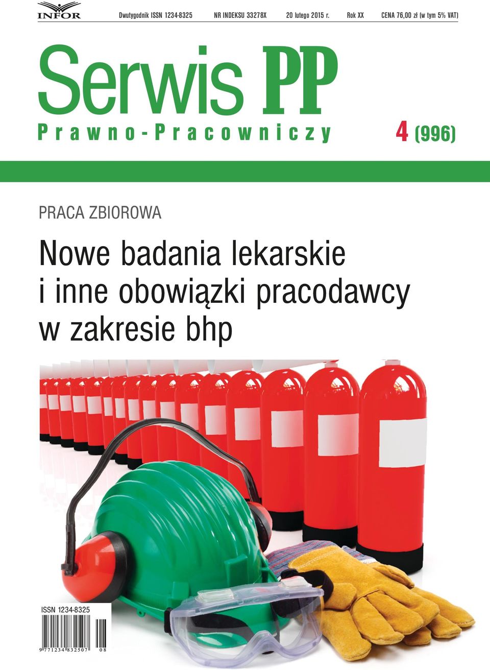 Rok XX CENA 76,00 zł (w tym 5% VAT) 4 (996) praca