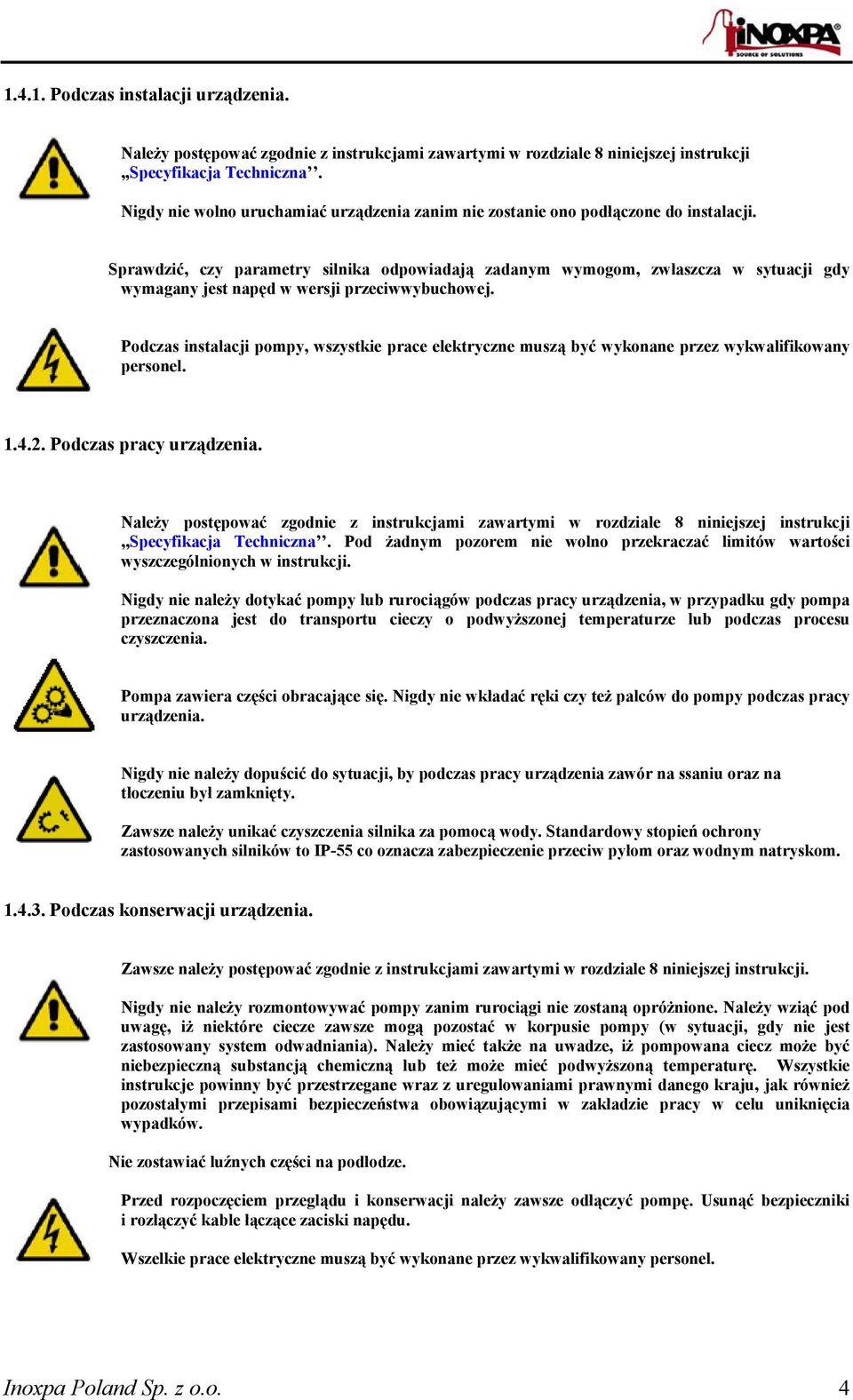 Sprawdzić, czy parametry silnika odpowiadają zadanym wymogom, zwłaszcza w sytuacji gdy wymagany jest napęd w wersji przeciwwybuchowej.