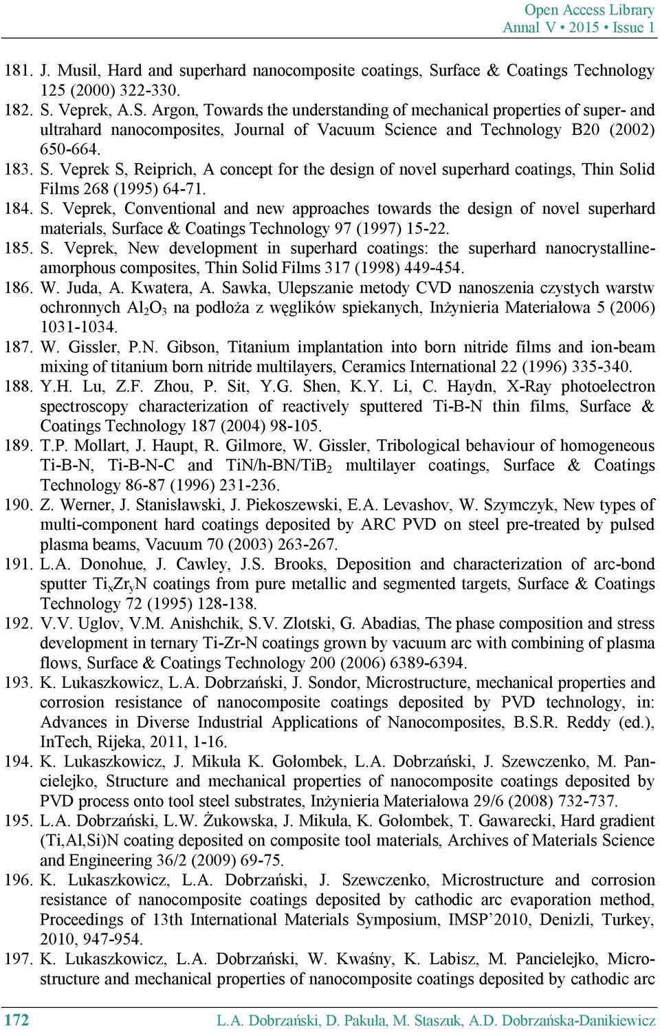 Veprek, A.S. Argon, Towards the understanding of mechanical properties of super- and ultrahard nanocomposites, Journal of Vacuum Sc