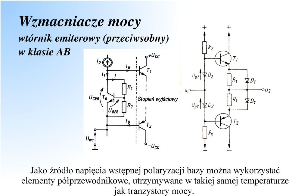 wykorzystać elementy półprzewodnikowe,