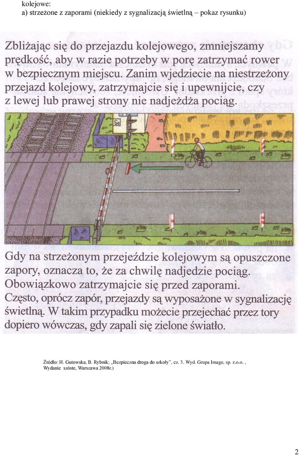 Gutowska, B. Rybnik; Bezpieczna droga do szkoły, cz.