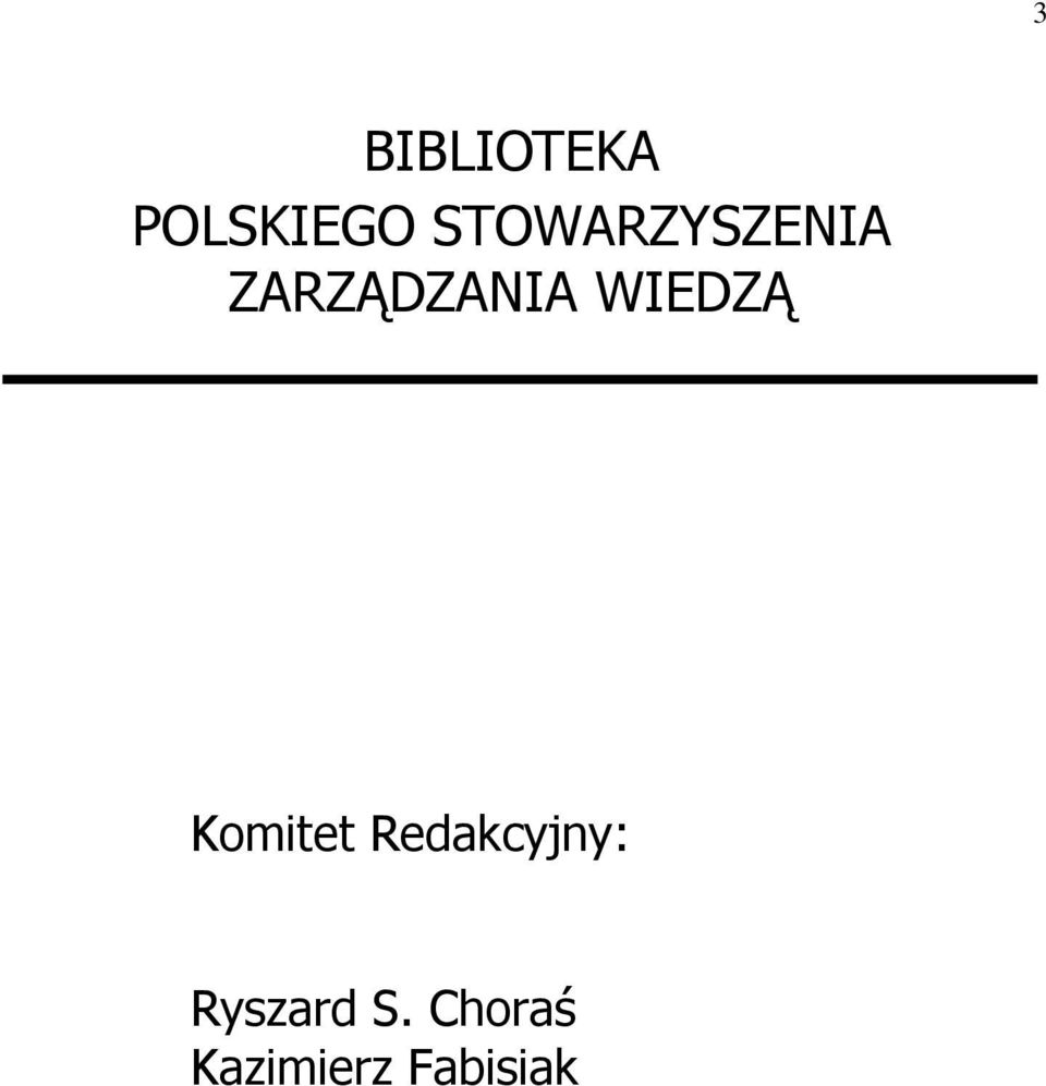 WIEDZĄ Komitet Redakcyjny: