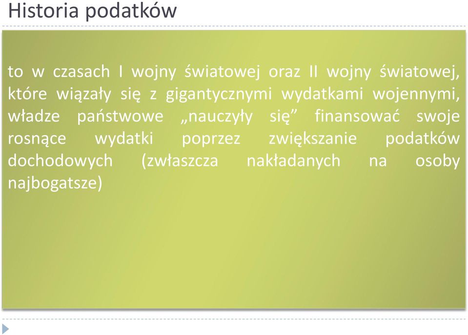 władze państwowe nauczyły się finansować swoje rosnące wydatki