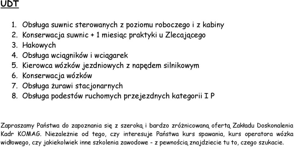 Obsługa wciągników i wciągarek 5.