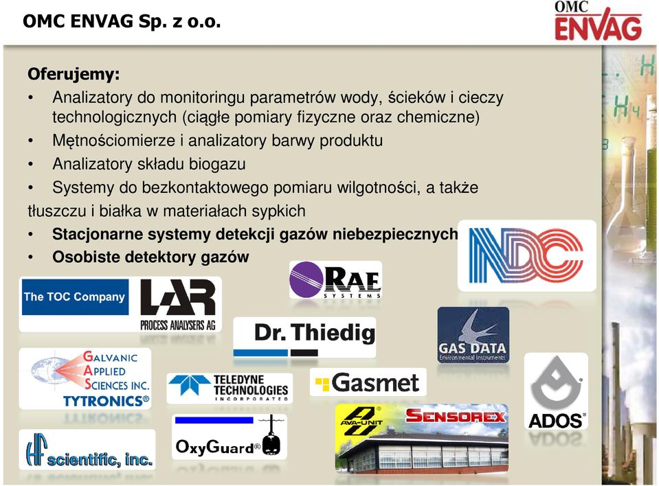 (ciągłe pomiary fizyczne oraz chemiczne) Mętnościomierze i analizatory barwy produktu Analizatory