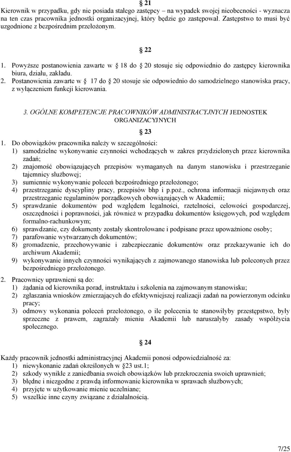 3. OGÓLNE KOMPETENCJE PRACOWNIKÓW ADMINISTRACYJNYCH JEDNOSTEK ORGANIZACYJNYCH 23 1.