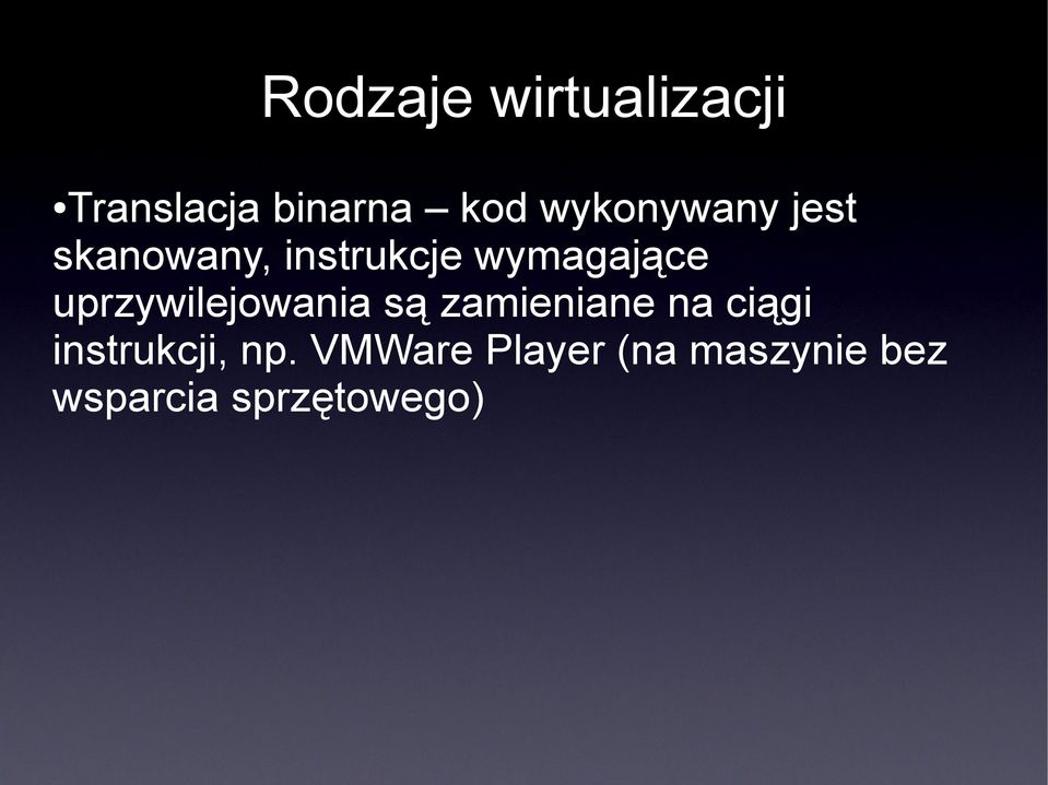 uprzywilejowania są zamieniane na ciągi