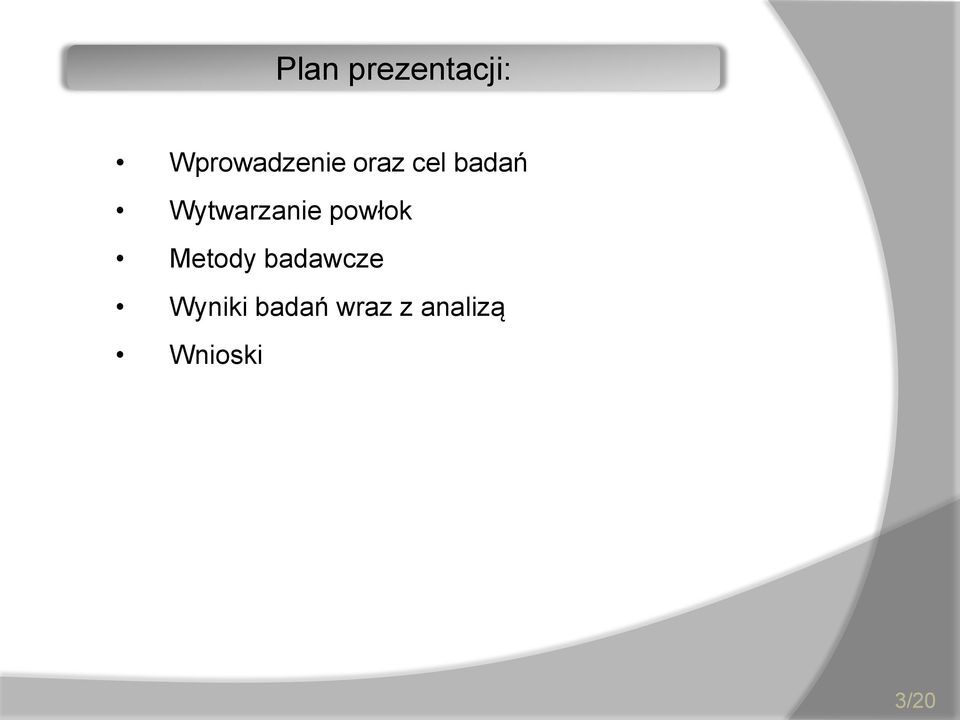 powłok Metody badawcze Wyniki