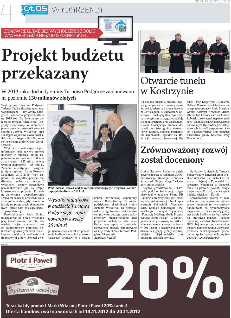 Grzegorza Leonharda projekt budżetu na 2013 rok.