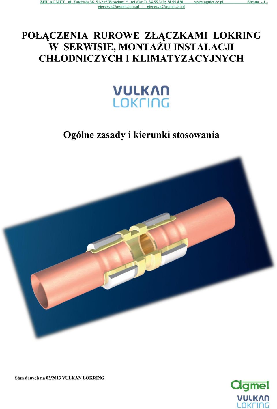 pl Strona - 1 - POŁĄCZENIA RUROWE ZŁĄCZKAMI LOKRING W SERWISIE,