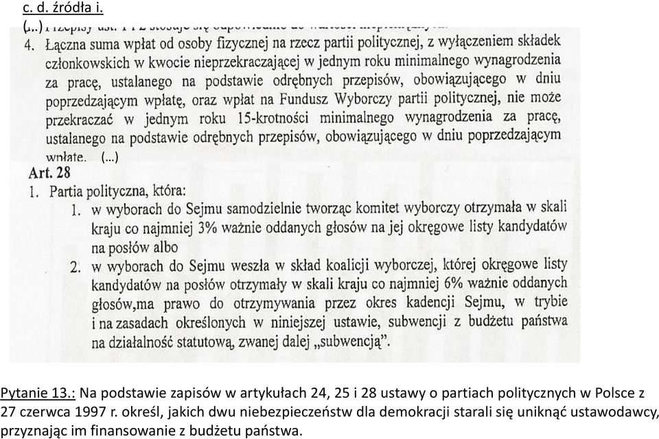 politycznych w Polsce z 27 czerwca 1997 r.
