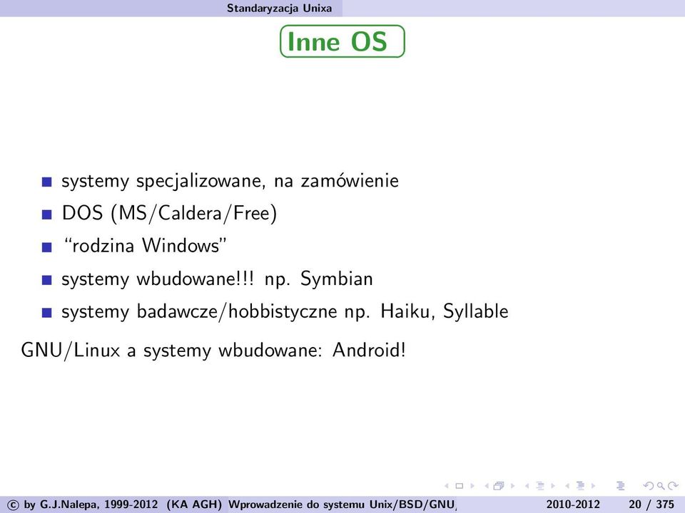 Symbian systemy badawcze/hobbistyczne np.