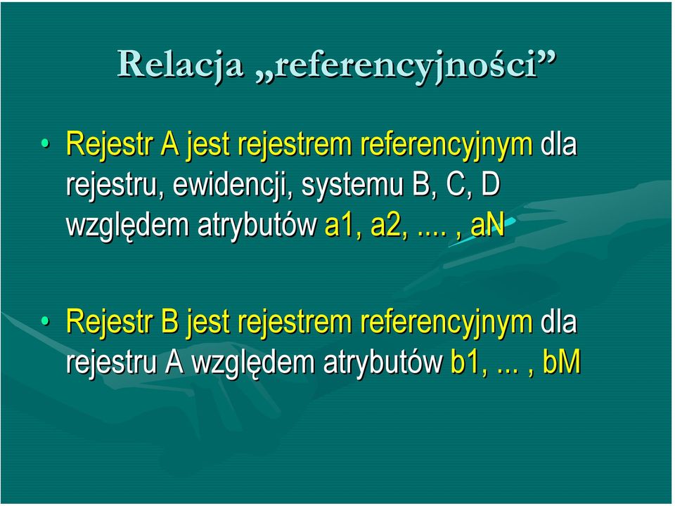 względem atrybutów a1, a2,.