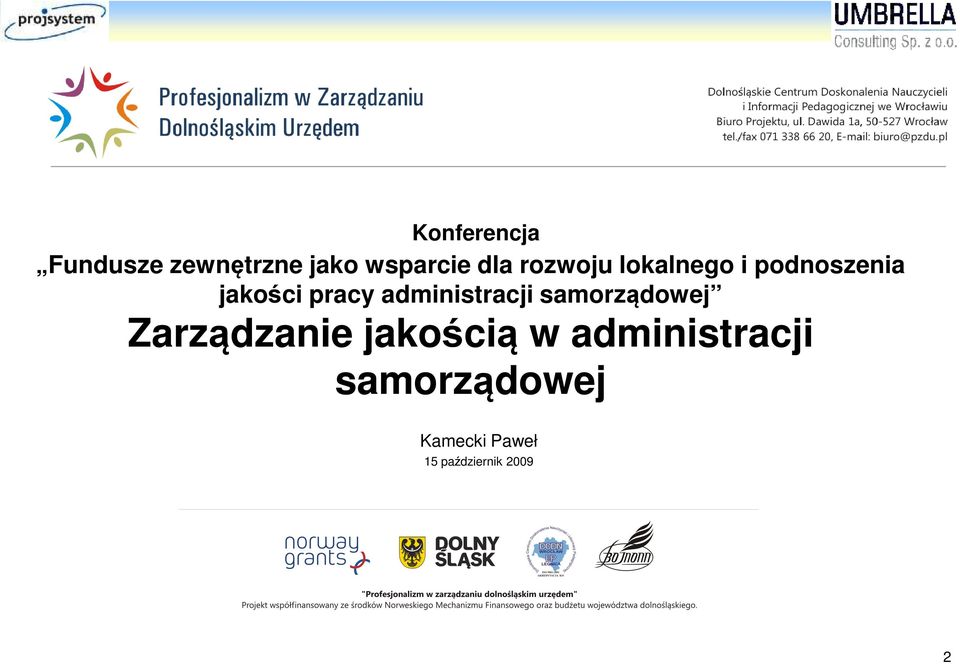 administracji samorządowej Zarządzanie jakością w