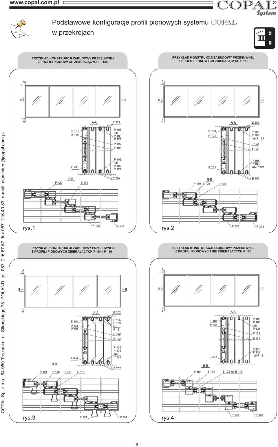 067 16 40 83 e-mail: aluminium@copal.com.pl rys.1 rys.