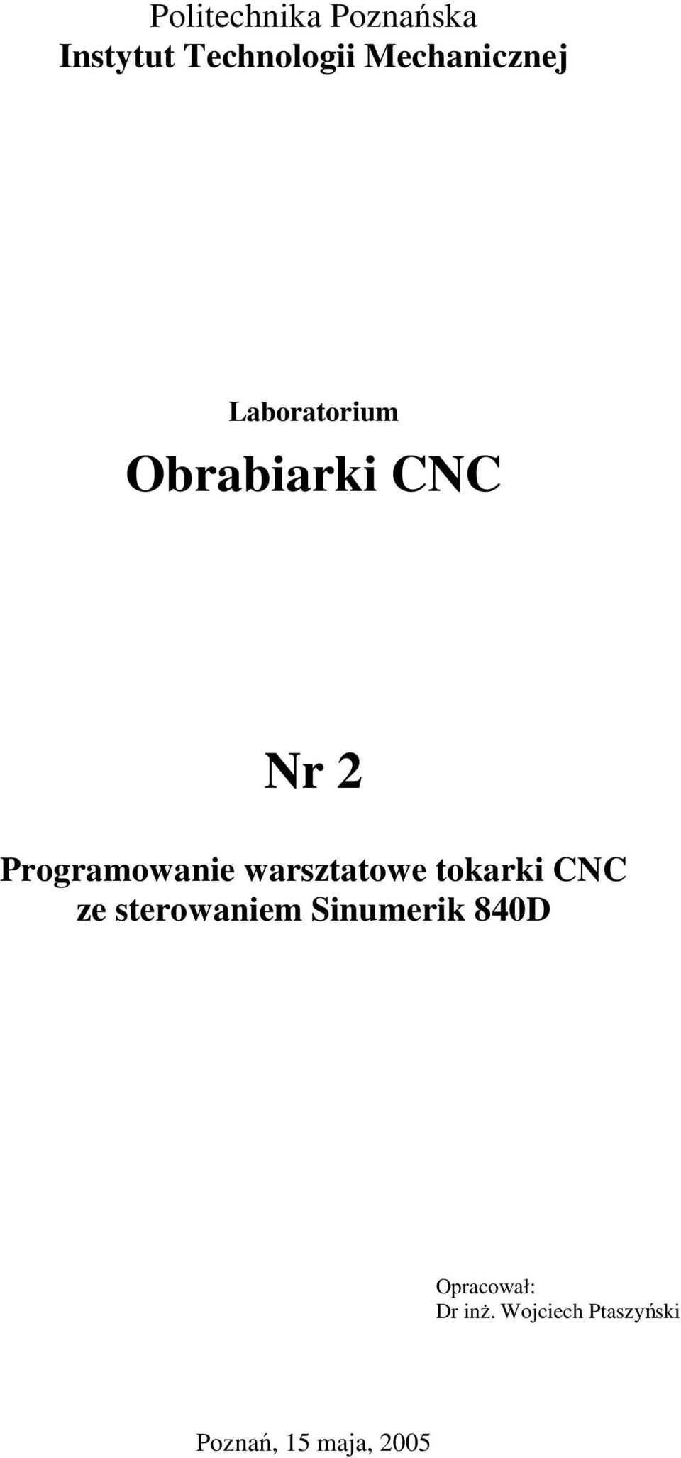 Programowanie warsztatowe tokarki CNC ze sterowaniem