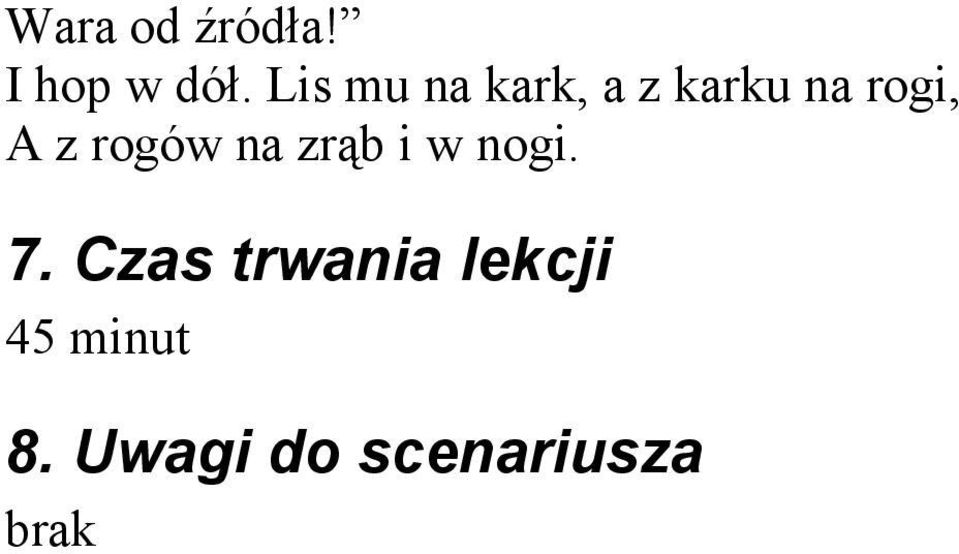 z rogów na zrąb i w nogi. 7.