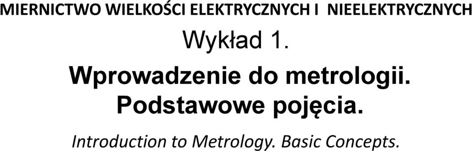 Wprowadzenie do metrologii.