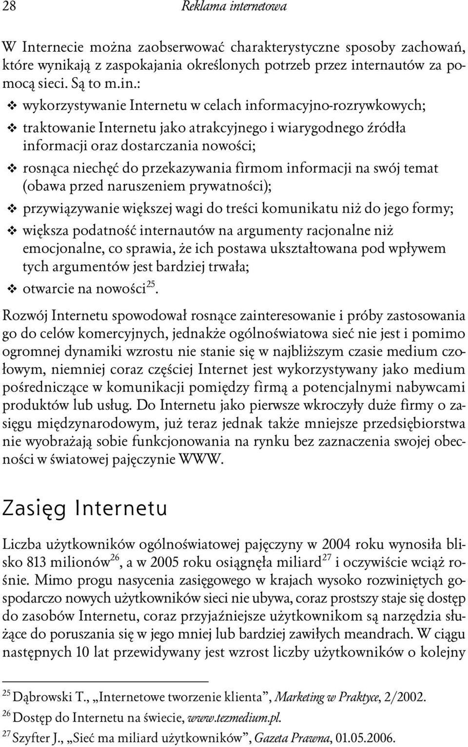 ernautów za pomocą sieci. Są to m.in.