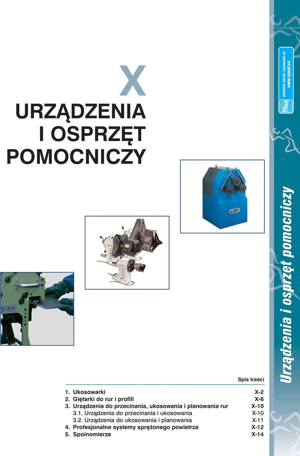 Urządzenia do przecinania, ukosowania i planowania rur X- 3.1.