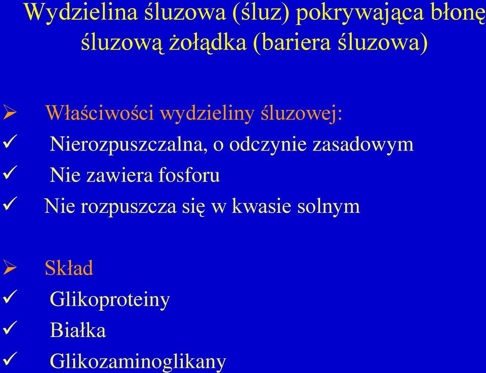 Nierozpuszczalna, o odczynie zasadowym Nie zawiera fosforu Nie