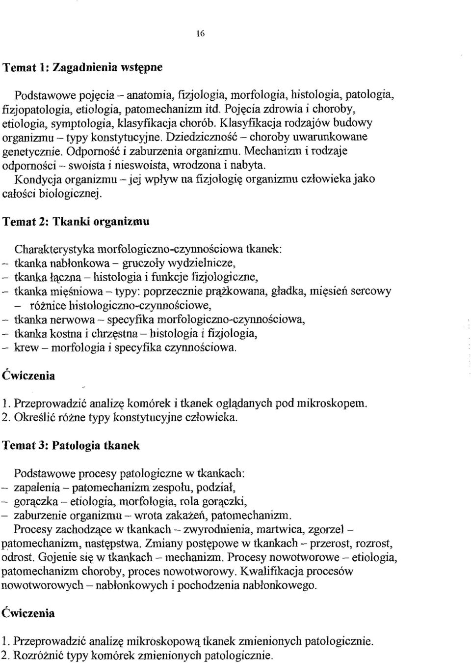 OdpornosC i zaburzenia organizmu. Mechanizm i rodzaje odpornosci - swoista i nieswoista, wrodzona i nabyta. Kondycja organizmu - jej wpm na fizjologiq organizmu czlowieka jako cdohci biologicznej.