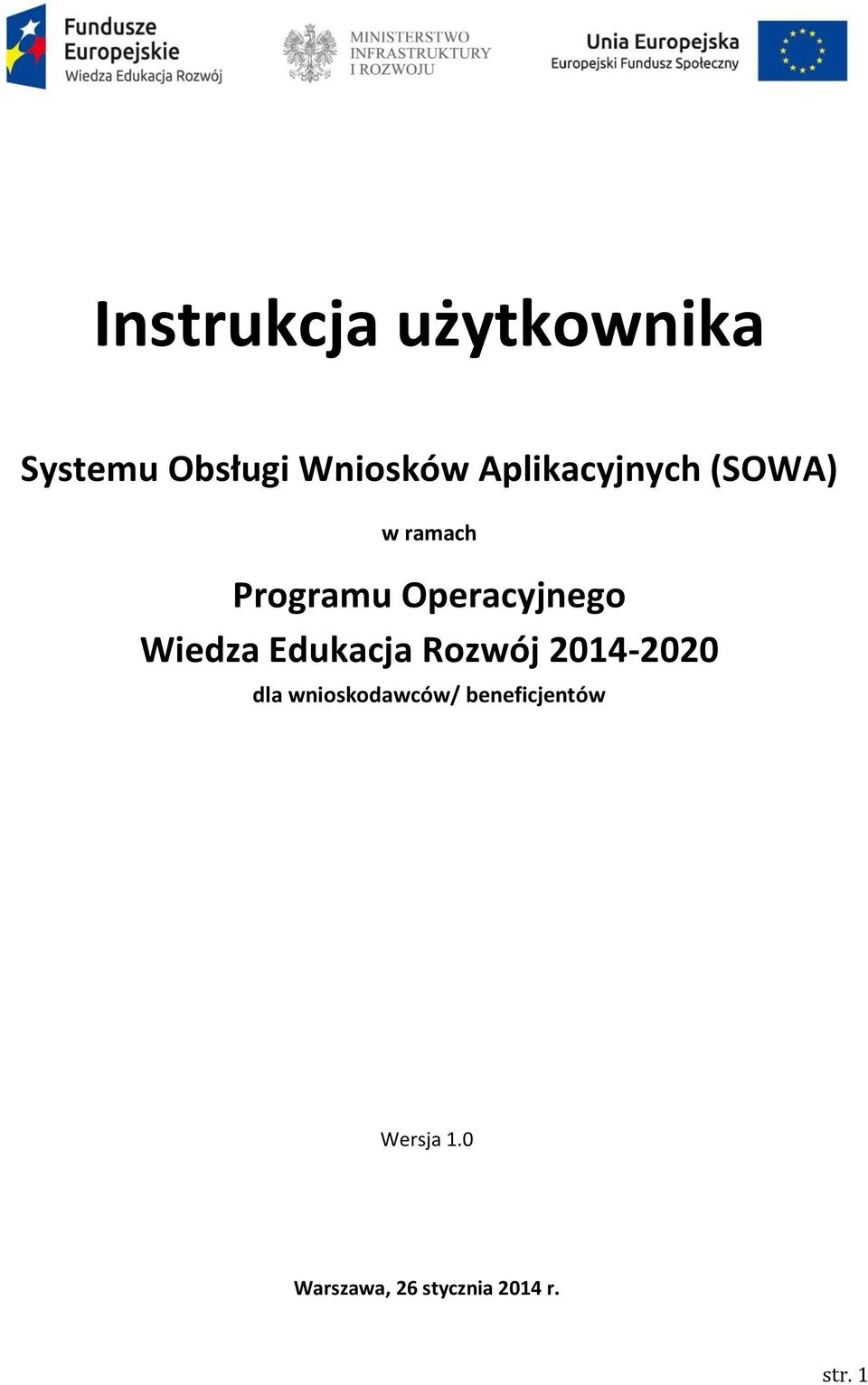 Wiedza Edukacja Rozwój 2014-2020 dla wnioskodawców/