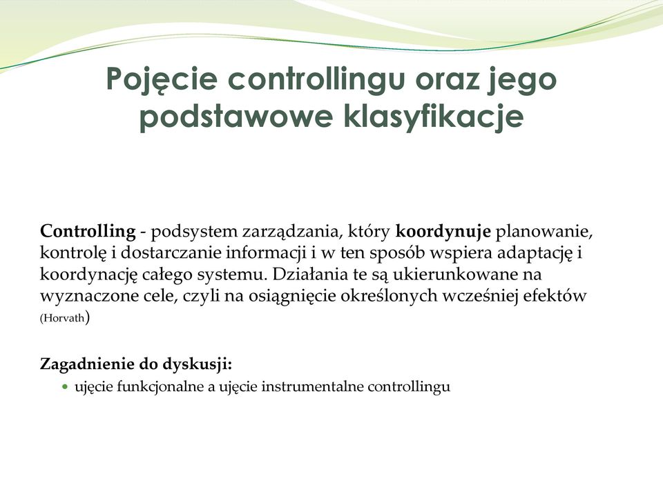 koordynację całego systemu.