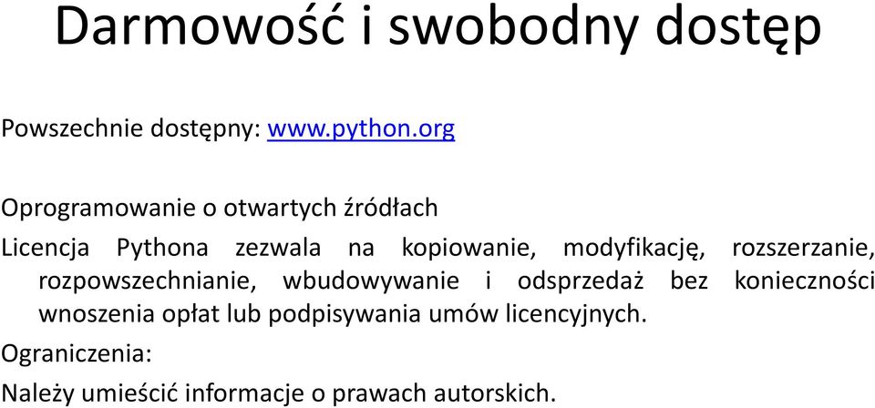 modyfikację, rozszerzanie, rozpowszechnianie, wbudowywanie i odsprzedaż bez