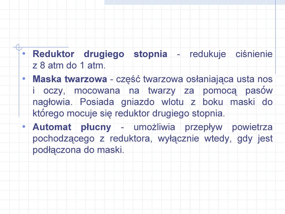 pasów nagłowia.