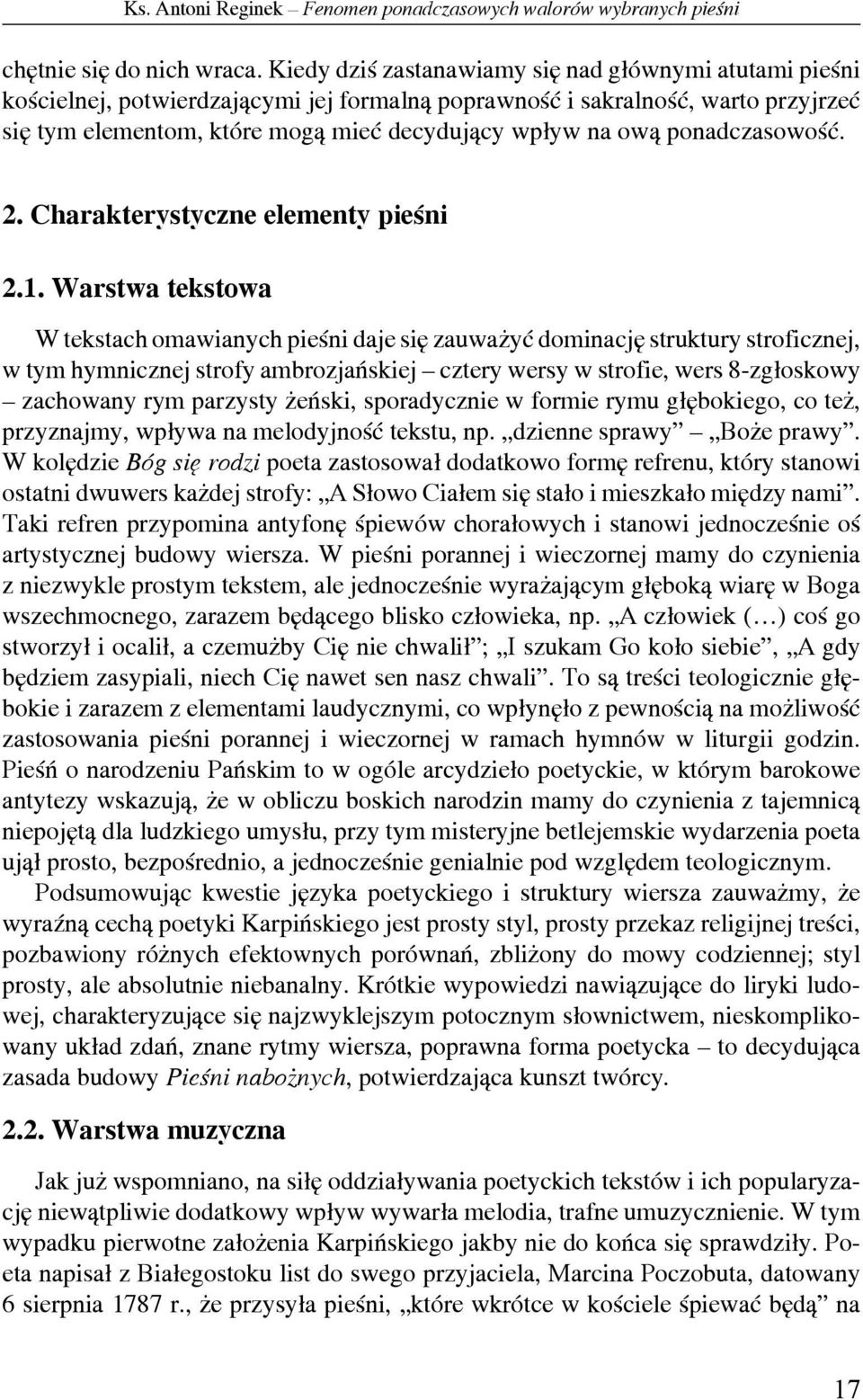 ponadczasowość. 2. Charakterystyczne elementy pieśni 2.1.