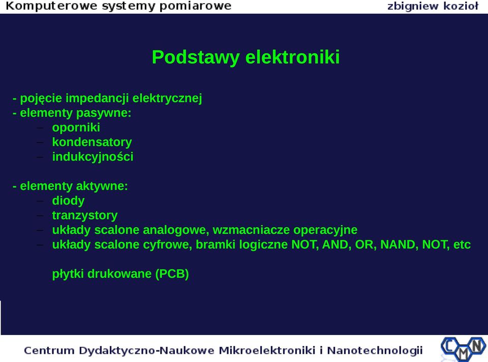 tranzystory układy scalone analogowe, wzmacniacze operacyjne układy