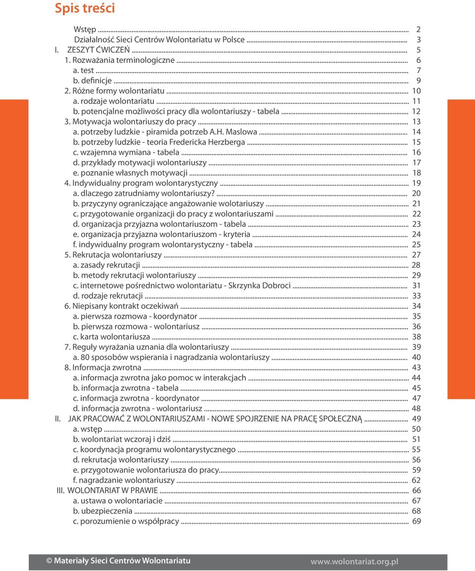 .. sposób rozsądny zdefiniowane i opisane. Dzięki ustawie uporządkowano 5 podstawowe 1. Rozważania założenia, terminologiczne które określają,.