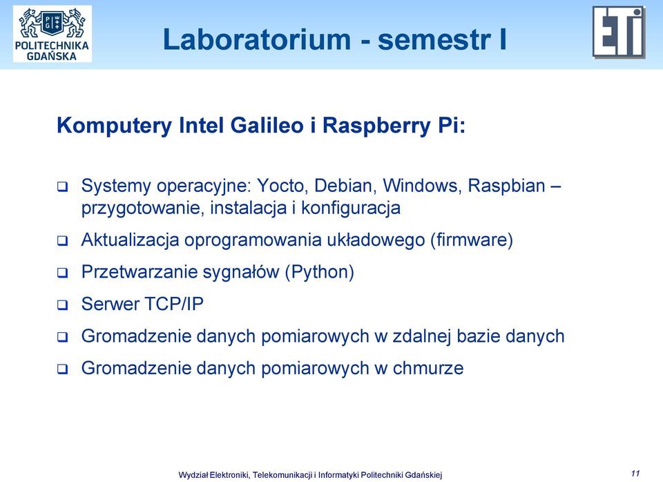 (firmware) Przetwarzanie sygnałów (Python) Serwer TCP/IP Gromadzenie danych pomiarowych w zdalnej bazie