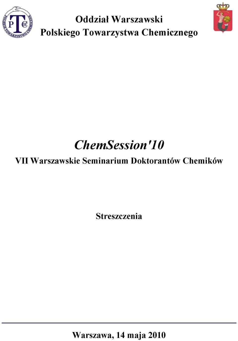 10 VII Warszawskie Seminarium