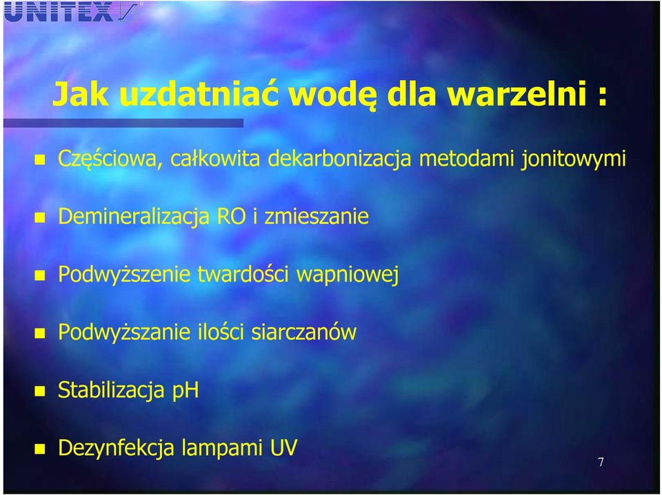 zmieszanie Podwyższenie twardości wapniowej Podwyższanie