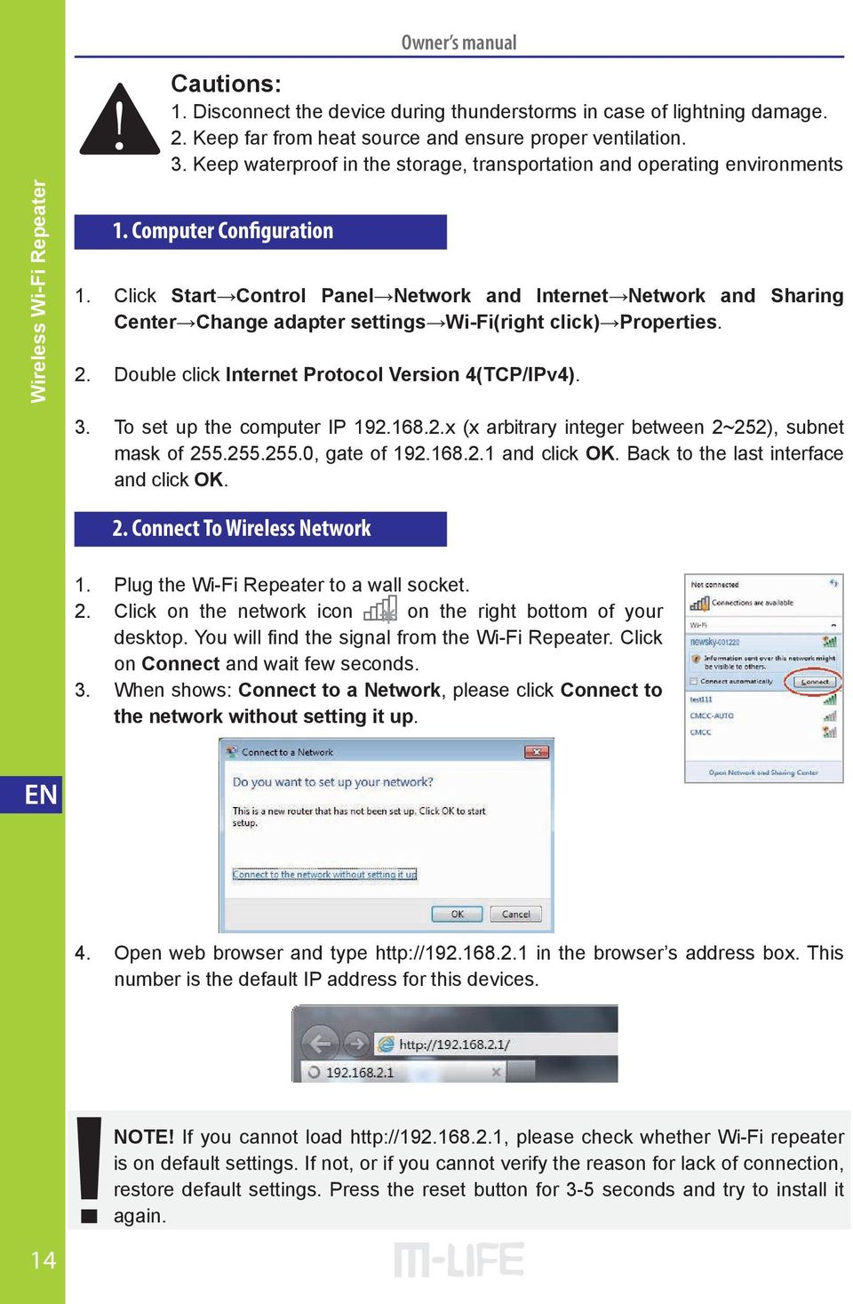 Click Start Control Panel Network and Internet Network and Sharing Center Change adapter settings Wi-Fi(right click) Properties. 2. Double click Internet Protocol Version 4(TCP/IPv4). 3.