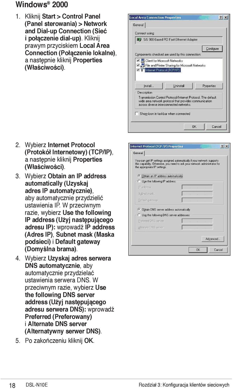 Wybierz Internet Protocol (Protokół Internetowy) (TCP/IP), a następnie kliknij Properties (Właściwości). 3.