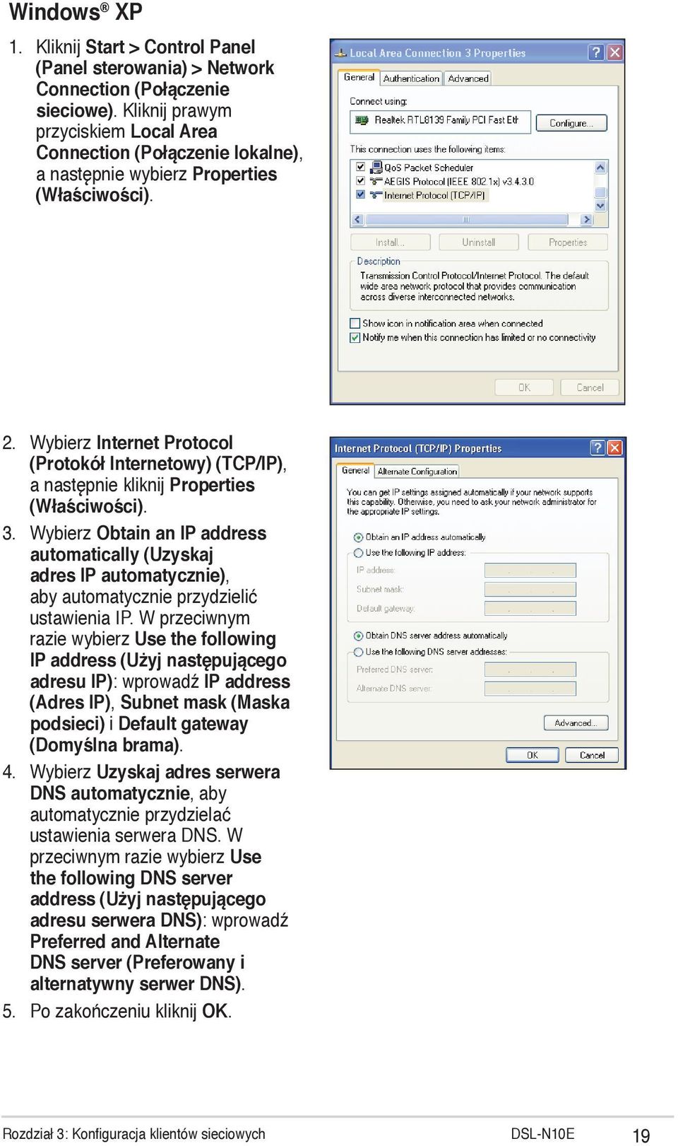 Wybierz Internet Protocol (Protokół Internetowy) (TCP/IP), a następnie kliknij Properties (Właściwości). 3.