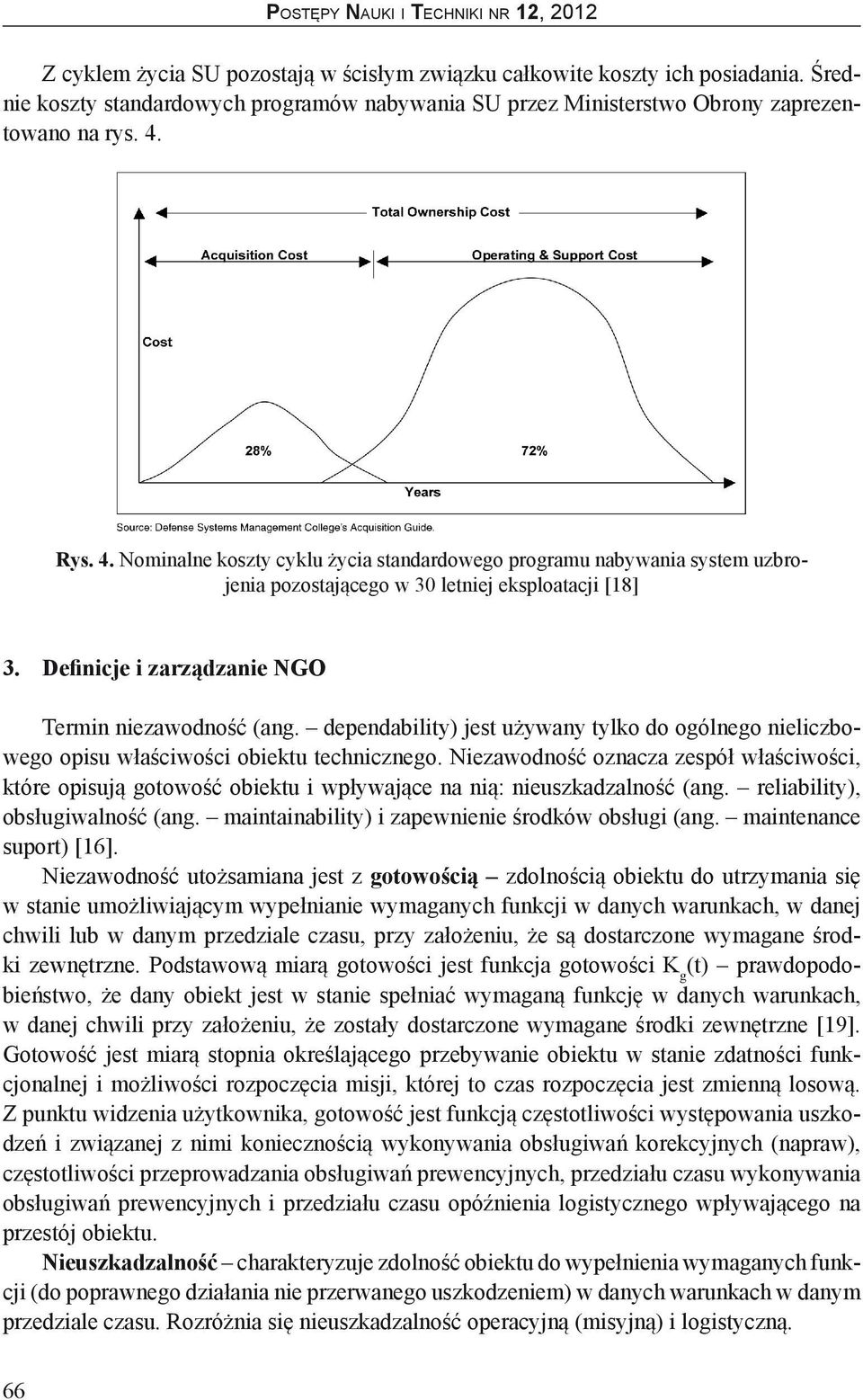 dependability) jest używany tylko do ogólnego nieliczbowego opisu właściwości obiektu technicznego.