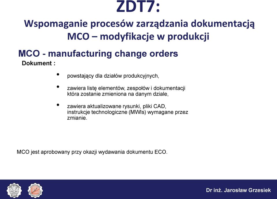 zmieniona na danym dziale, zawiera aktualizowane rysunki, pliki CAD, instrukcje